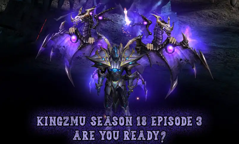 Muonline season 18 episode 3 - kingzmu.com